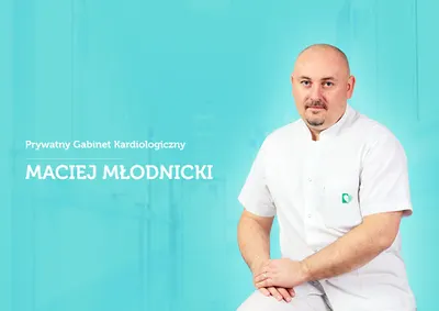 Maciej Młodnicki - prywatny gabinet kardiologiczny